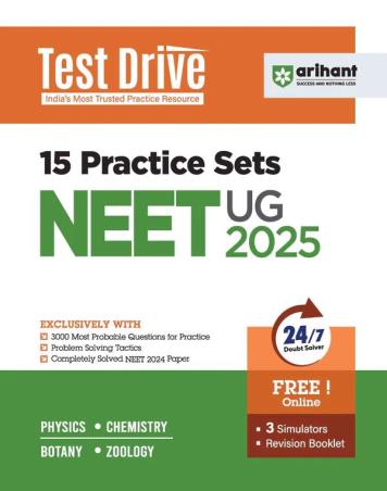 Book cover number 1 for Test Drive 15 Practice Sets NEET UG 2025 written by Ajay Kumar, Anuksha Arora, Swati Chauhan published by Arihant Prakashan
