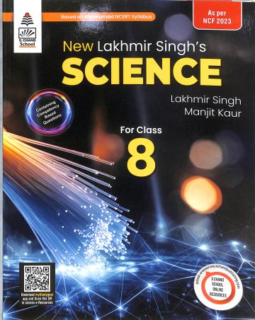 Book cover number 1 for New Lakhmir Singh's Science For Class 8 (NCF 2023) written by Lakhmir Singh, Manjit Kaur published by S. Chand Publishing