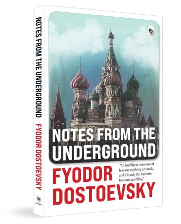 Book cover number 1 for Notes From The Underground written by Fyodor Dostoevsky published by Fingerprint Publishing