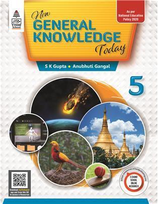 Book cover number 1 for New General Knowledge Today Class 5 (NEP 2020) written by S. K. Gupta, Anubhuti Gangal published by S. Chand Publishing