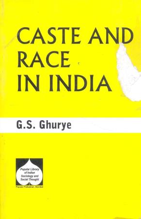 Book cover number 1 for Caste & Race In India written by G. S. Ghurye published by Popular Prakashan