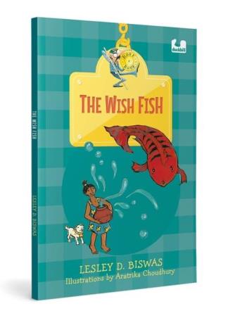 Book cover number 1 for The Wish Fish written by Lesley D. Biswas published by Duckbill