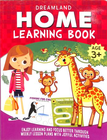 Book cover number 1 for Home Learning Book- With Joyful Activities (Age 3+) written by NA published by Dreamland Publications