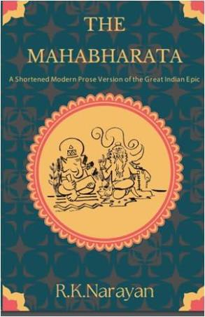Book cover number 1 for The Mahabharata written by R. K. Narayan published by Indian Thought Publications