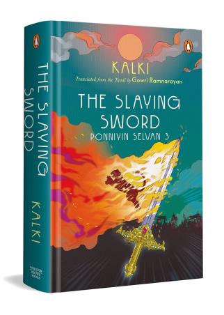 Book cover number 1 for The Slaying Sword: Ponniyin Selvan 3 written by Kalki published by Penguin Books