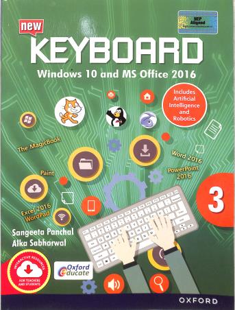 Book cover number 1 for New Keyboard Class 3 (Windows 10 And MS Office 2016) NEP written by Alka Sabharwal, Sangeeta Panchal published by Oxford University Press
