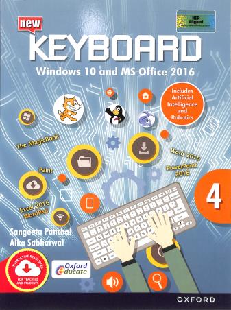 Book cover number 1 for New Keyboard Class 4 (Windows 10 And MS Office 2016) NEP written by Alka Sabharwal, Sangeeta Panchal published by Oxford University Press