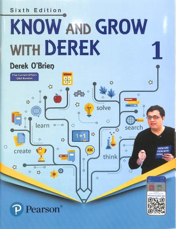 Book cover number 1 for Know And Grow With Derek 1 (NCF 2023) written by Derek O'Brien published by Pearson Education