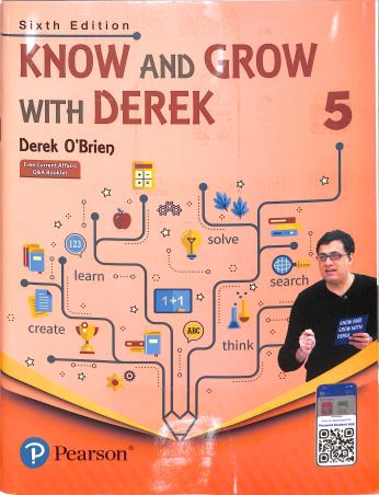 Book cover number 1 for Know And Grow With Derek 5 (NCF 2023) written by Derek O'Brien published by Pearson Education