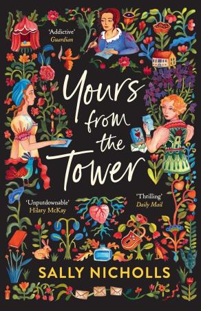 Book cover number 1 for Yours From The Tower written by Sally Nicholls published by Andersen Press