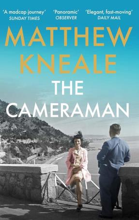 Book cover number 1 for The Cameraman written by Matthew Kneale published by Atlantic