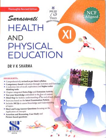 Book cover number 1 for Saraswati Health And Physical Education Class 11 (CBSE) NCF written by V. K. Sharma published by New Saraswati House (India) Pvt. Ltd.