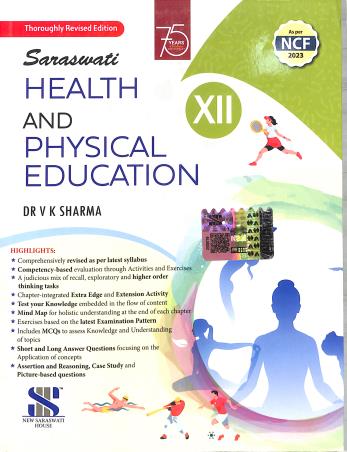 Book cover number 1 for Saraswati Health And Physical Education Class 12 (CBSE) NCF 2023 written by V. K. Sharma published by New Saraswati House (India) Pvt. Ltd.