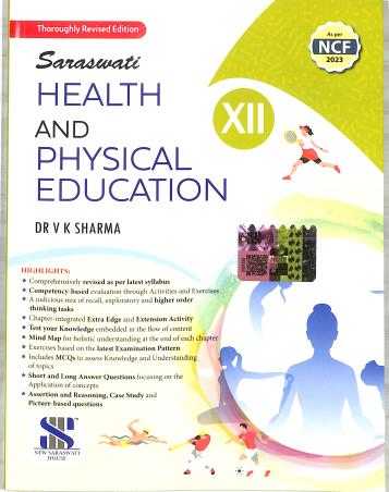 Book cover number 2 for Saraswati Health And Physical Education Class 12 (CBSE) NCF 2023 written by V. K. Sharma published by New Saraswati House (India) Pvt. Ltd.