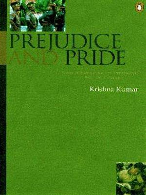 Book cover number 1 for Prejudice And Pride written by Krishna Kumar published by Penguin Books