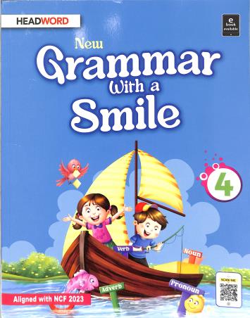 Book cover number 1 for New Grammar With A Smile Book 4 (NCF 2023) written by Barry O'Brien published by Headword Publishing Company