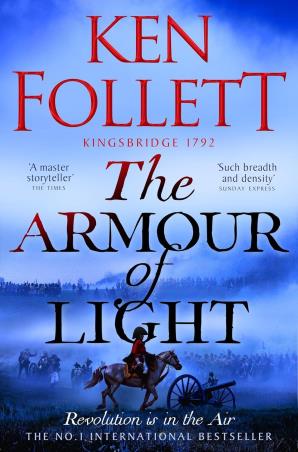 Book cover number 1 for The Armour Of Light written by Ken Follett published by Pan Macmillan