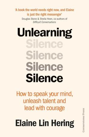 Book cover number 1 for Unlearning Silence written by Elaine Lin Hering published by Cornerstone