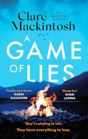 Book cover number 1 for A Game Of Lies written by Clare Mackintosh published by Sphere