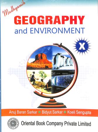 Book cover number 1 for Madhyamik Geography And Environment 10 (2025) written by Anujbaran Sarkar, Koeli Sengupta published by Oriental Book Company Pvt. Ltd