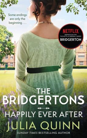Book cover number 1 for The Bridgertons Happily Ever After written by Julia Quinn published by Piatkus