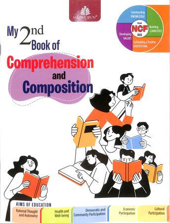 Book cover number 1 for My 2nd Book Of Comprehension And Composition (NCF 2023) written by Nupur Ghosh published by Madhubun Educational Books