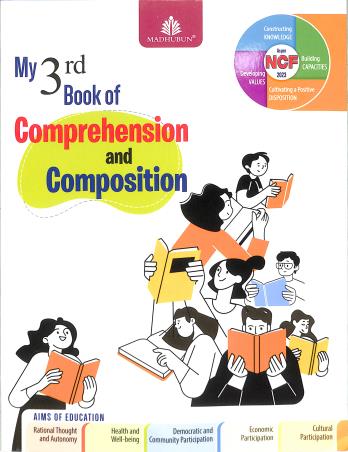 Book cover number 1 for My 3rd Book Of Comprehension And Composition (NCF 2023) written by Nupur Ghosh published by Madhubun Educational Books