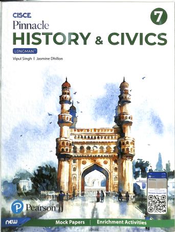 Book cover number 1 for Pinnacle History & Civics 7 (CISCE) written by Vipul Singh published by Pearson Education
