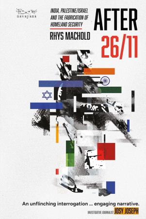Book cover number 1 for After 26/11 written by Rhys Machold published by Navayana