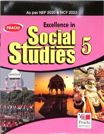 Book cover number 1 for Excellence In Social Studies 5 (NEP 2020 / NCF 2023) written by Promila Bishnoi, Ravindra Kumar published by Prachi (India) Pvt. Ltd.
