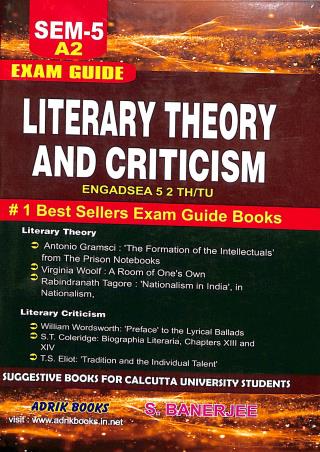 Book cover number 1 for Exam Guide Literary Theory And Criticism Semester 5 written by S. Banerjee published by Adrik Books