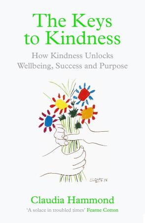 Book cover number 1 for The Keys To Kindness written by Claudia Hammond published by Canongate Books