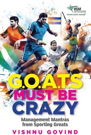 Book cover number 1 for G.O.A.T.S Must Be Crazy : Management Mantras From Sporting Greats written by Vishnu Govind published by Popular Prakashan