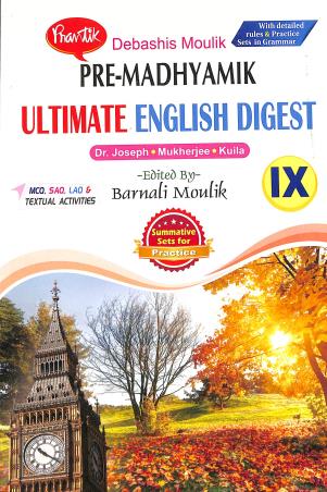Book cover number 1 for Prantik Pre-Madhyamik Ultimate English Digest Class 9 (2025) written by Ranjan Mukherjee, K. Joseph published by Prantik Prakashani