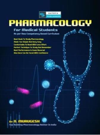 Book cover number 1 for Pharmacology For Medical Students written by N. Murugesh published by Sathya Publishers
