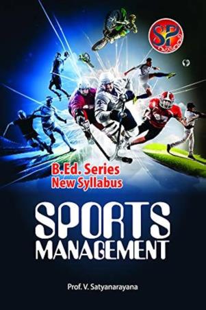 Book cover number 1 for Sports Management written by V. Satyanarayana published by Sports Publication