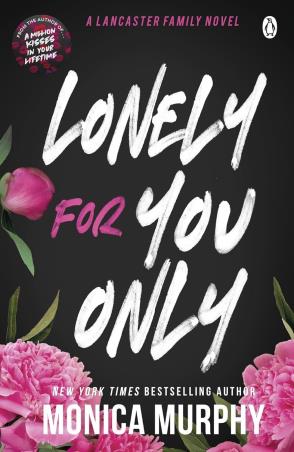 Book cover number 1 for Lonely For You Only written by Monica Murphy published by Thorsons