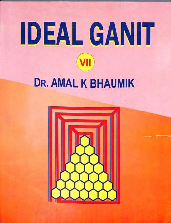 Book cover number 1 for Ideal Ganit Class 7 (English) 2026 written by Amal K. Bhaumik published by Silalipi