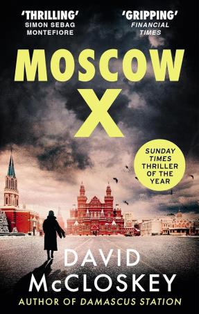Book cover number 1 for Moscow X written by David McCloskey published by Swift Press