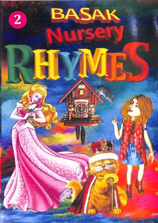 Book cover number 1 for Basak Nursery Rhymes 2 written by NA published by Basak Book Store Pvt Ltd