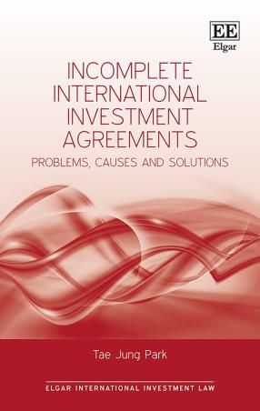 Book cover number 1 for Incomplete International Investment Agreements written by Tae Jung Park published by Edward Elgar Publishing