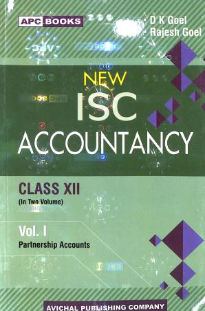 Book cover number 1 for APC New ISC Accountancy Class 12 Vol. 1 & 2 (2026) written by D. K. Goel published by Avichal Publishing Company