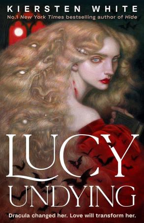 Book cover number 1 for Lucy Undying written by Kiersten White published by Del Rey