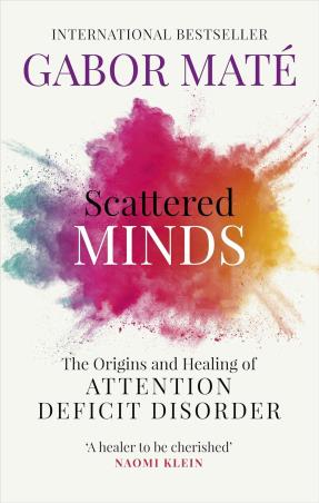 Book cover number 1 for Scattered Minds written by Gabor Maté published by Vermilion