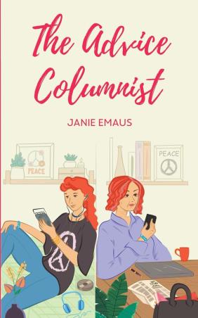 Book cover number 1 for The Advice Columnist written by Janie Emaus published by The Bombay Circle Press