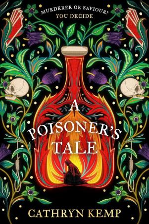 Book cover number 1 for A Poisoner's Tale written by Cathryn Kemp published by Bantam Press