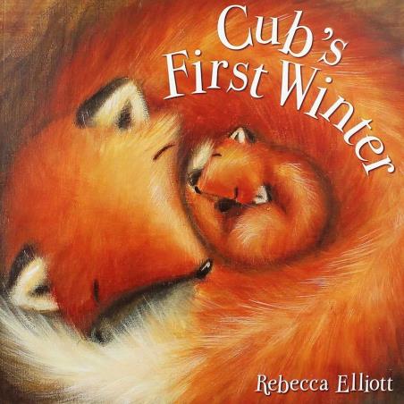 Book cover number 1 for Cub's First Winter written by Rebecca Elliott published by Imagine That Publishing Ltd