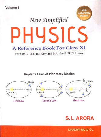 Book cover number 2 for New Simplified Physics Class 11 Volume 1 & 2 (Set Of 3 Books) 2025 Edition written by S. L. Arora published by Dhanpat Rai & Co. (Pvt.) Ltd.