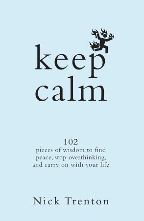 Book cover number 1 for Keep Calm written by Nick Trenton published by Manjul Publishing House