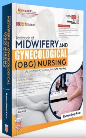 Book cover number 1 for Textbook Of Midwifery And Gynecological (OBG) Nursing (For GNM Nursing) Knockout Series written by Ramandeep Kaur published by Vision Health Sciences Publisher